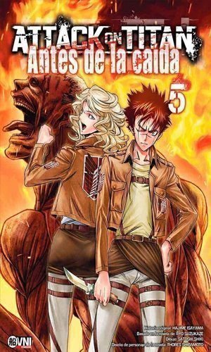 ATTACK ON TITAN: ANTES DE LA CAÍDA  Vol. 05