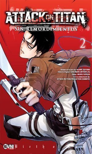 ATTACK ON TITAN: SIN REMORDIMIENTOS Vol. 02