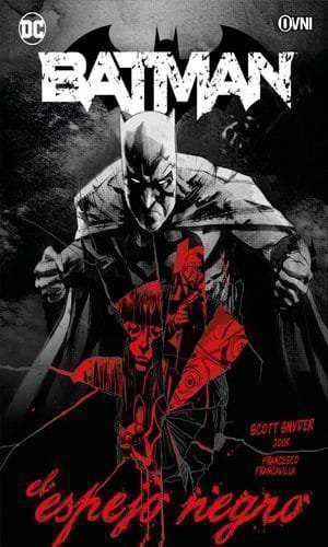 BATMAN: EL ESPEJO NEGRO