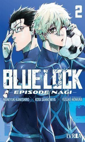BLUE LOCK: EPISODE NAGI 02