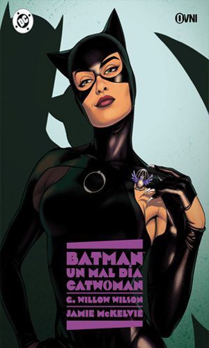 CATWOMAN BATMAN: UN MAL DÍA #05