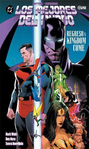 LOS MEJORES DEL MUNDO VOL 04: REGRESO A KINGDOM COME BATMAN/SUPERMAN