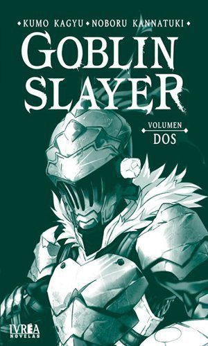 GOBLIN SLAYER (NOVELA) VOL 02