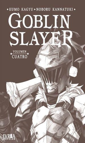 GOBLIN SLAYER (NOVELA) VOL 04