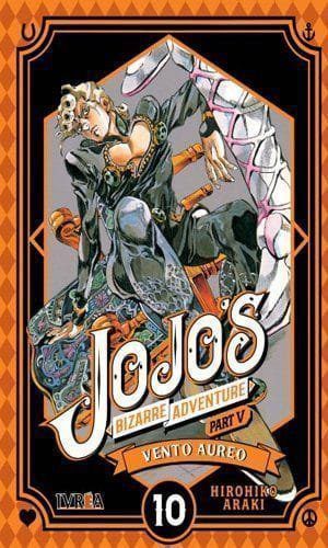 JOJOS BIZARRE ADVENTURE PARTE 5: VENTO AUREO 10