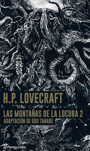 LAS MONTAÑAS DE LA LOCURA Vol. 2