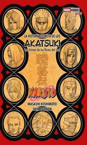 LA HISTORIA SECRETA DE LOS AKATSUKI (NARUTO)