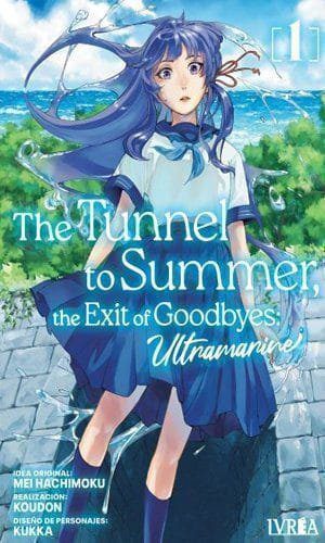 THE TUNNEL TO SUMMER, THE EXIT OF GOODBYES - ULTRAMARINE 01