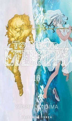 TO YOUR ETERNITY 16