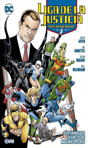 LIGA DE LA JUSTICIA INTERNACIONAL: EL EVANGELIO SECRETO DE MAXWELL LORD 02