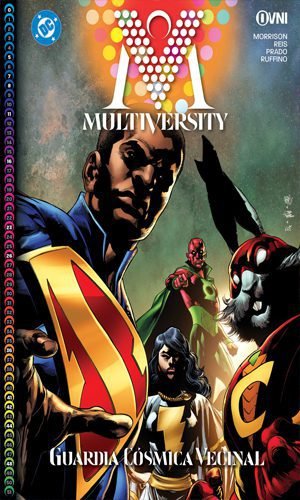 THE MULTIVERSITY: VOL 01 GUARDIA CÓSMICA UNIVERSAL